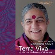 Terra Viva: My Life in a Biodiversity of Movements