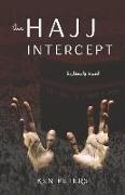 The Hajj Intercept