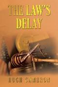 The Law's Delay