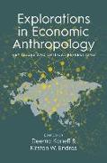 Explorations in Economic Anthropology