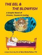 The Eel and the Blowfish