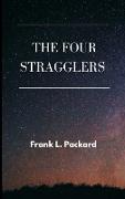 The Four Stragglers