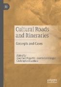 Cultural Roads and Itineraries