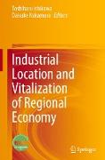 Industrial Location and Vitalization of Regional Economy