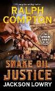 Ralph Compton Snake Oil Justice