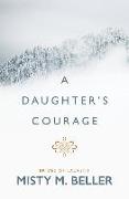 A Daughter's Courage