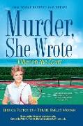 Murder She Wrote Killer on Thecourt