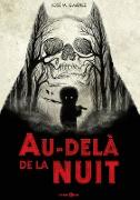 Au-delà de la nuit