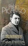 Pablo Picasso: The Interaction Between Collectors, Dealers and Exhibitions