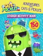 Adventures with Cats & Pickles: Sticker Activity Book