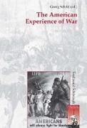 The American Experience of War