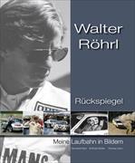 Walter Röhrl - Rückspiegel