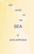 The River to the Sea (hardback)