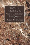 The Text of Habakkuk in the Ancient Commentary From Qumran