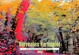 Surreales Farbspiel (Wandkalender 2023 DIN A3 quer)