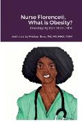 Nurse Florence®, What is Obesity?