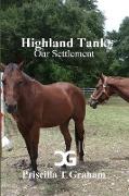 Highland Tank Our Settlement