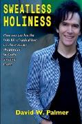 Sweatless Holiness