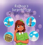 Rachael's Surprise Trip