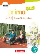 Prima aktiv, Deutsch für Jugendliche, A2: Band 1, Kursbuch, Inkl. PagePlayer-App und interaktiven Übungen