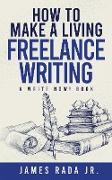 How to Make a Living Freelance Writing