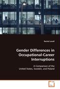 Gender Differences in Occupational-Career Interruptions