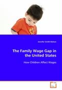 The Family Wage Gap in the United States