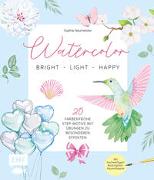 Watercolor – bright, light & happy!