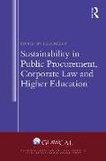 Sustainability in Public Procurement, Corporate Law and Higher Education