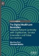 The Digital Healthcare Revolution