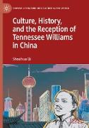 Culture, History, and the Reception of Tennessee Williams in China