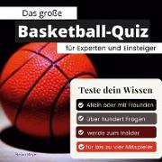 Das große Basketball-Quiz für Experten und Einsteiger