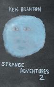 Strange Adventures 2