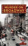 MURDER ON BROADWAY