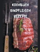 Kochbuch Rindfleisch Rezepte