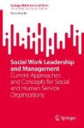 Social Work Leadership and Management