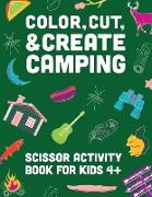 Color, Cut, & Create Camping