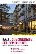 Basel Gundeldingen - Der Reiseführer