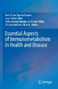 Essential Aspects of Immunometabolism in Health and Disease