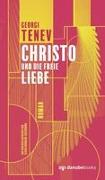 Christo und die freie Liebe