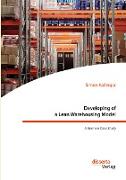 Developing of a Lean Warehousing Model. A German Case Study