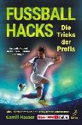 Fußball Hacks - Die Tricks der Profis