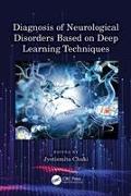 Diagnosis of Neurological Disorders based on Deep Learning Techniques