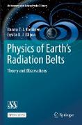 Physics of Earth¿s Radiation Belts