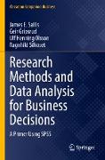 Research Methods and Data Analysis for Business Decisions