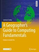 A Geographer's Guide to Computing Fundamentals