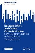 Business Ethics and Critical Consultant Jokes