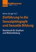 Einführung in Sexualpädagogik und Sexuelle Bildung