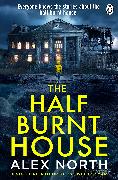 The Half Burnt House