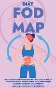 Diät Fodmap - um den Darm Zurückzusetzen und den Stoffwechsel zu Wecken . Verwenden Sie Ernährung, um Blähungen und Bauchbeschwerden Loszuwerden